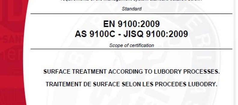 EN 9100 : 2009 / AS 9100 C / JISQ 9100 : 2009 Certification granted to LUBODRY Productions !