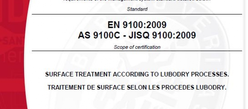 Certification EN 9100 : 2009 / AS 9100 C / JISQ 9100 : 2009 attribuée à LUBODRY Productions !